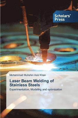 bokomslag Laser Beam Welding of Stainless Steels