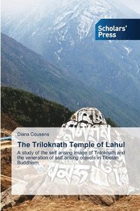 bokomslag The Triloknath Temple of Lahul