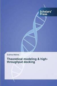 bokomslag Theoretical modeling & high-throughput docking