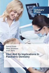 bokomslag Cbct And Its Implications In Paediatric Dentistry