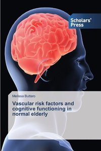 bokomslag Vascular risk factors and cognitive functioning in normal elderly