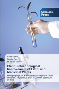 bokomslag Plant Biotechnological Improvement of Litchi and Medicinal Plants