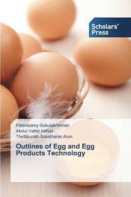bokomslag Outlines of Egg and Egg Products Technology