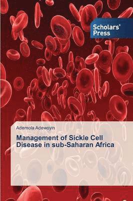 Management of Sickle Cell Disease in sub-Saharan Africa 1