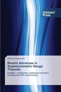 bokomslag Recent Advances in Supersymmetric Gauge Theories