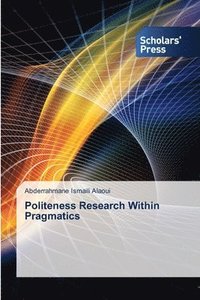 bokomslag Politeness Research Within Pragmatics