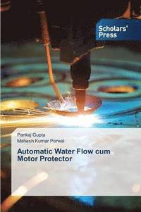 bokomslag Automatic Water Flow cum Motor Protector