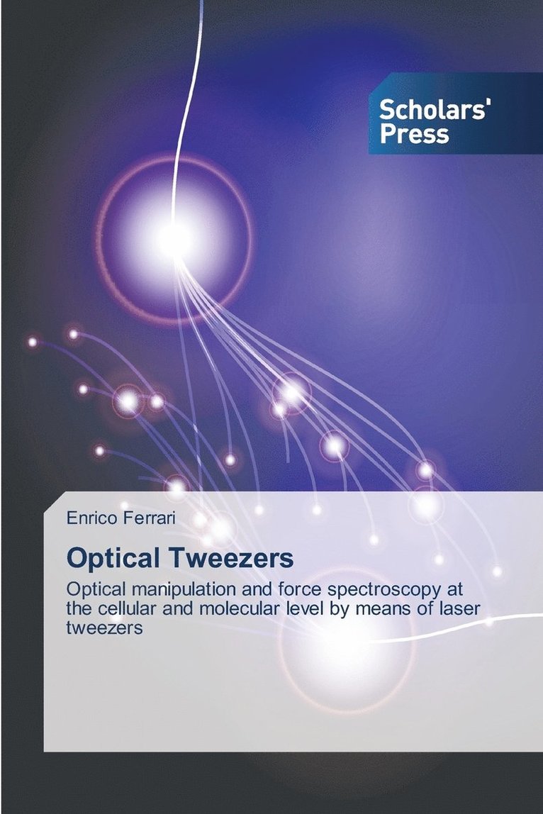 Optical Tweezers 1