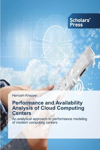 bokomslag Performance and Availability Analysis of Cloud Computing Centers