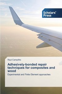 bokomslag Adhesively-bonded repair techniques for composites and wood