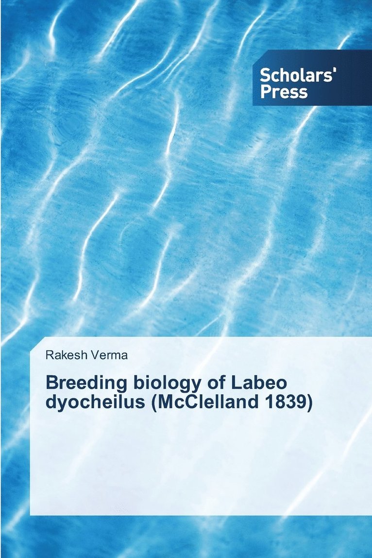 Breeding biology of Labeo dyocheilus (McClelland 1839) 1