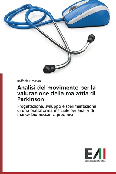 bokomslag Analisi del movimento per la valutazione della malattia di Parkinson