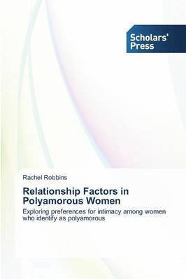 bokomslag Relationship Factors in Polyamorous Women
