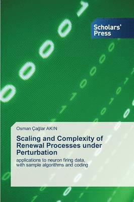 Scaling And Complexity Of Renewal Processes Under Perturbation 1