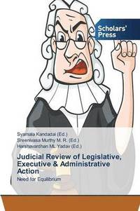 bokomslag Judicial Review of Legislative, Executive & Administrative Action