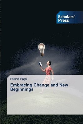 Embracing Change and New Beginnings