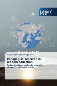 bokomslag Pedagogical research in modern education