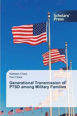 bokomslag Generational Transmission of PTSD among Military Families