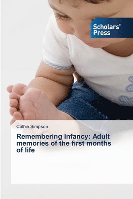 Remembering Infancy 1