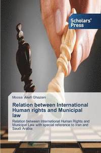 bokomslag Relation between International Human rights and Municipal law