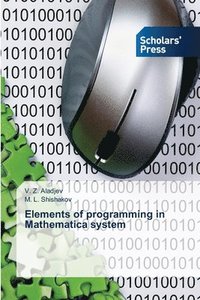 bokomslag Elements of programming in Mathematica system