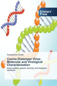 bokomslag Canine Distemper Virus; Molecular and Virological Characterization