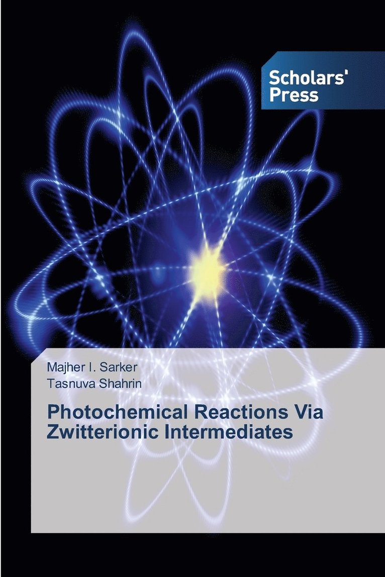 Photochemical Reactions Via Zwitterionic Intermediates 1