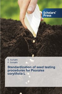 bokomslag Standardization of seed testing procedures for Psoralea corylifolia L
