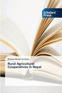 bokomslag Rural Agricultural Cooperatives in Nepal