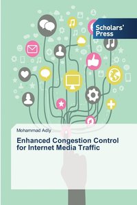 bokomslag Enhanced Congestion Control for Internet Media Traffic