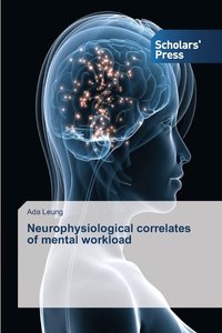 bokomslag Neurophysiological correlates of mental workload