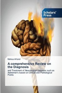 bokomslag A comprehensive Review on the Diagnosis