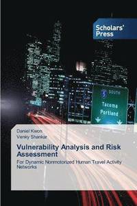 bokomslag Vulnerability Analysis and Risk Assessment