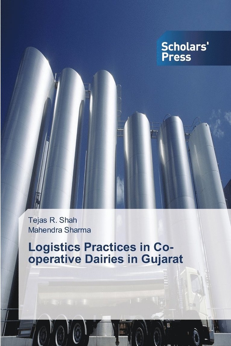 Logistics Practices in Co-operative Dairies in Gujarat 1