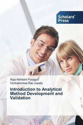 Introduction to Analytical Method Development and Validation 1