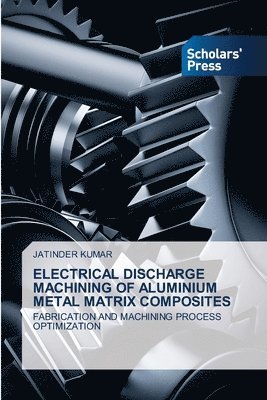 Electrical Discharge Machining of Aluminium Metal Matrix Composites 1