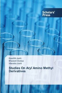 bokomslag Studies On Aryl Amino Methyl Derivatives