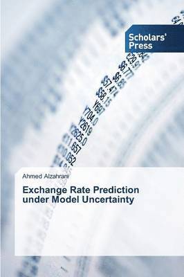 bokomslag Exchange Rate Prediction under Model Uncertainty