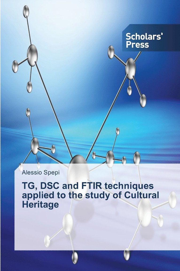 TG, DSC and FTIR techniques applied to the study of Cultural Heritage 1