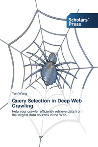 bokomslag Query Selection in Deep Web Crawling