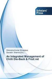 bokomslag An Integrated Management of Chilli Die-Back & Fruit rot