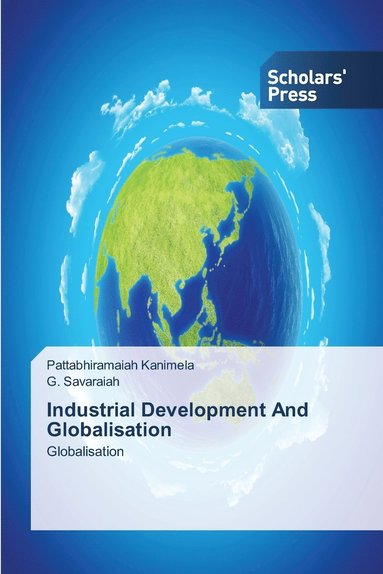bokomslag Industrial Development And Globalisation