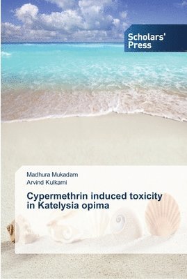 Cypermethrin induced toxicity in Katelysia opima 1