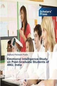 bokomslag Emotional Intelligence-Study on Post-Graduate Students of ANU, India