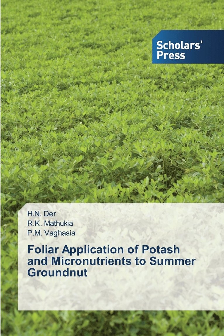 Foliar Application of Potash and Micronutrients to Summer Groundnut 1