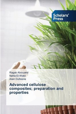 Advanced cellulose composites; preparation and properties 1