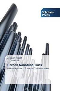 bokomslag Carbon Nanotube Turfs