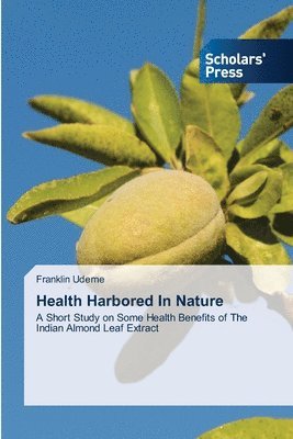 Health Harbored In Nature 1