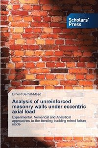 bokomslag Analysis of unreinforced masonry walls under eccentric axial load