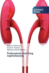 bokomslag Podocyturia And Drug nephrotoxicity